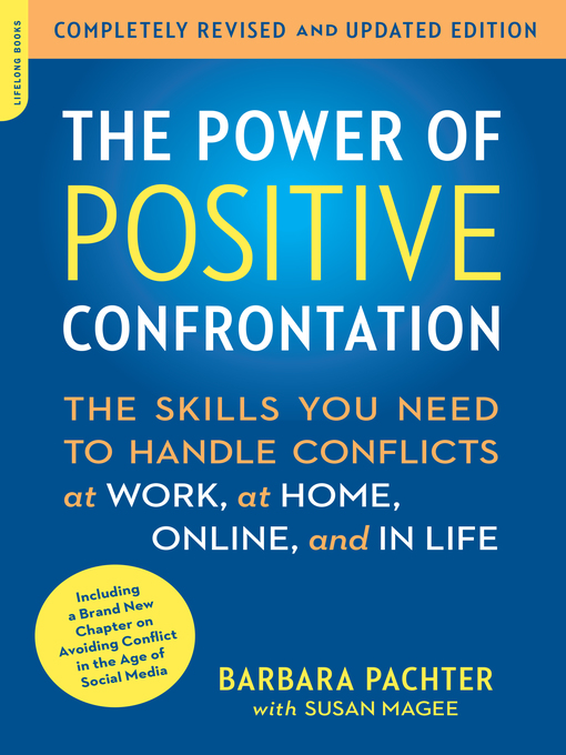 Title details for The Power of Positive Confrontation by Barbara Pachter - Wait list